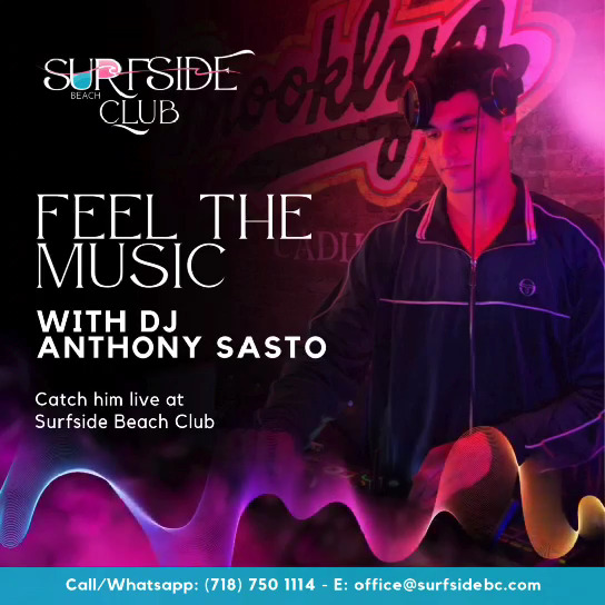 Feel The Music With DJ Anthony Sasto